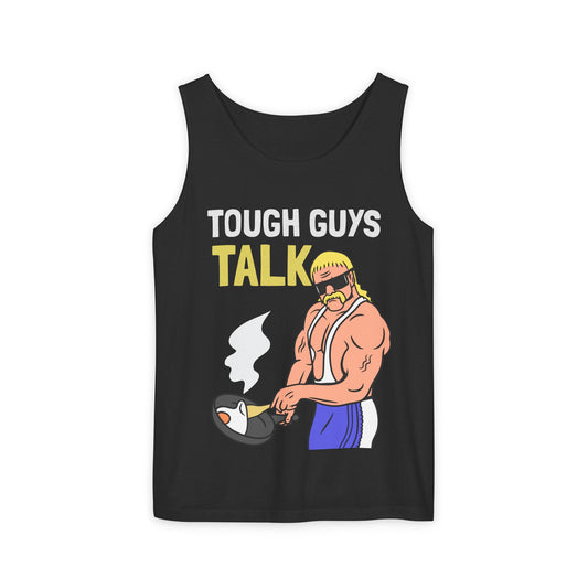 Tough Guys Talk l Tank Top